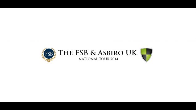 The FSB & ASBIRO UK National Tour 2014