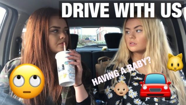 DRIVE WITH US | ELYSHIA AND JESS