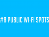 #8 Public Wi-Fi Spots – Top 10 Online Security Mistakes